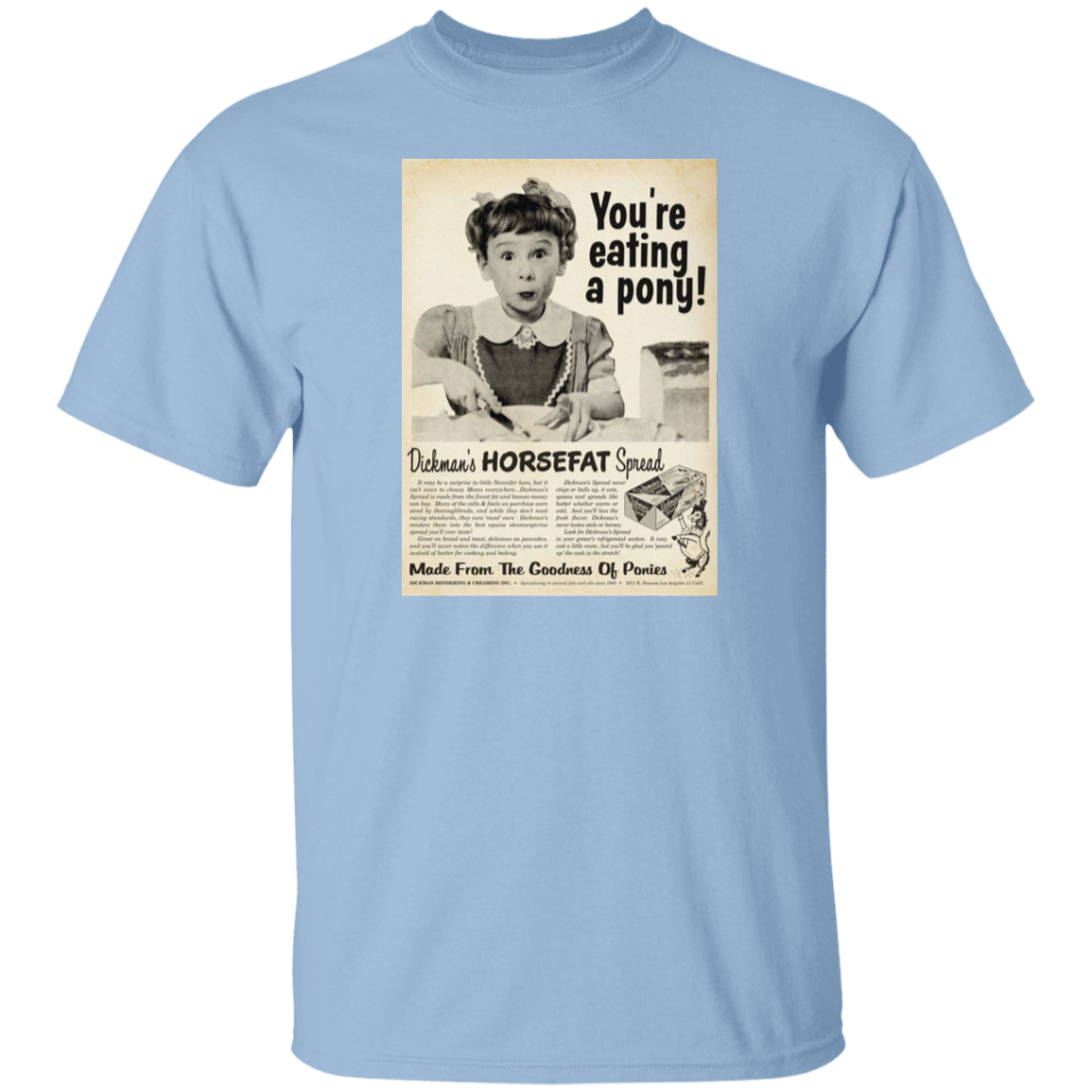 Dickmans Horsefat Spread T-Shirt