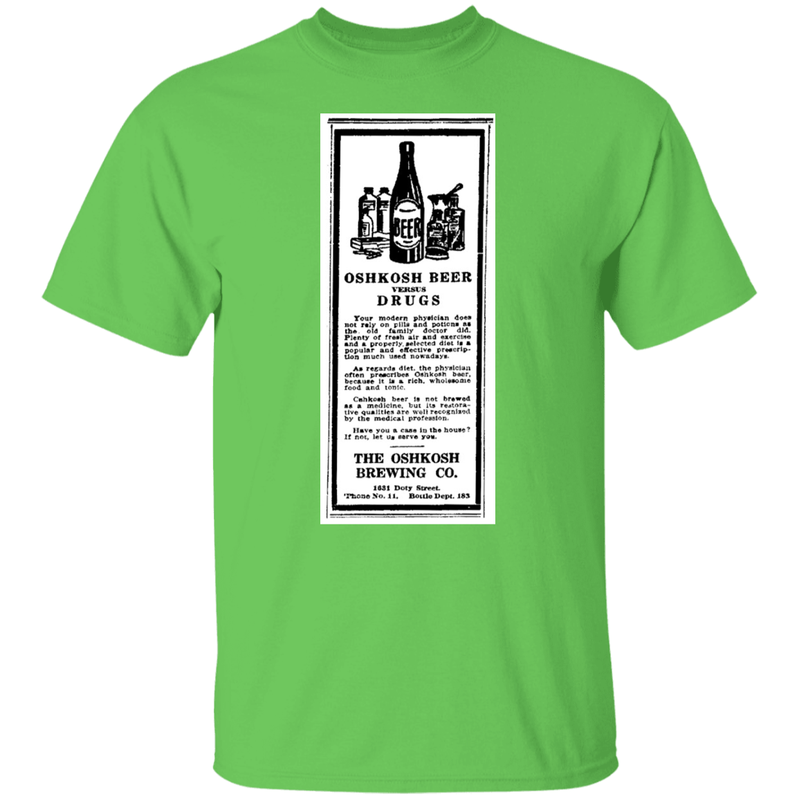 Oshkosh Beer Vs. Drugs T-Shirt