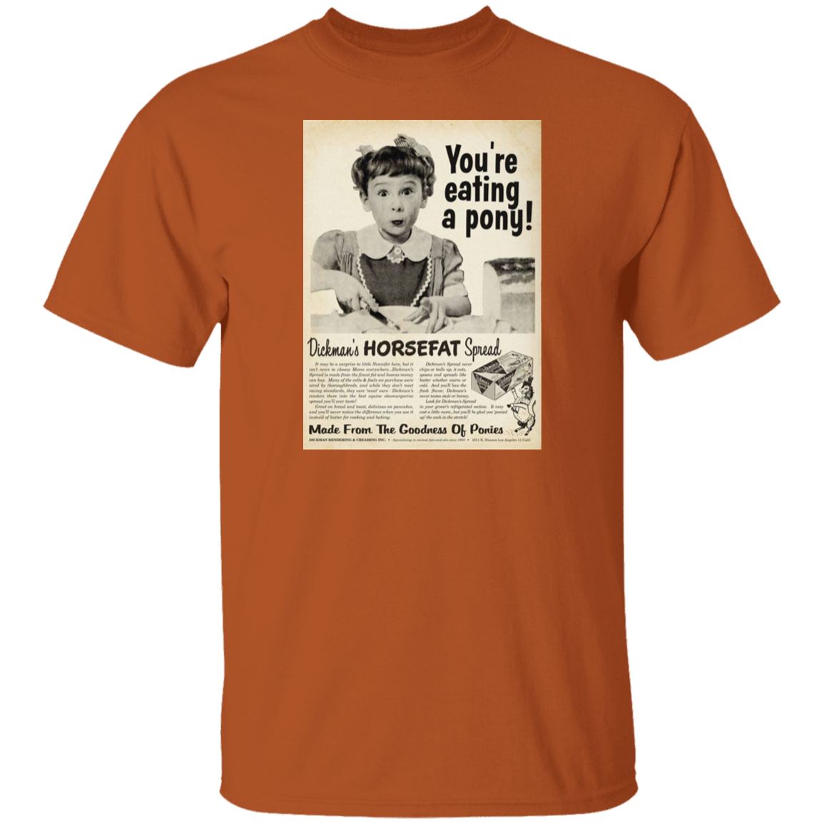 Dickmans Horsefat Spread T-Shirt