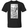 GrovesChill Tonic T-Shirt